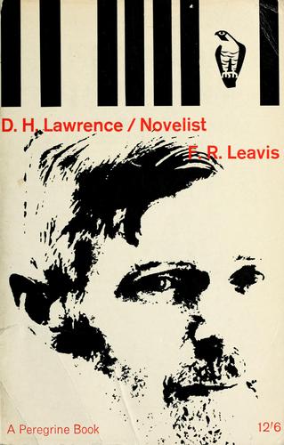 Front cover of F.R. Leavis: D.H. Lawrence/Novelist